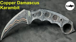 Forging a copper damascus karambit [upl. by Yadsnil]