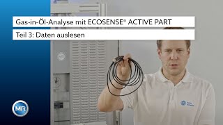 GasinÖlAnalyse mit ECOSENSE® ACTIVE PART  Teil 3 Daten auslesen [upl. by Adniroc706]