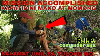 PAG LIGTAS SA KAPATID NI MAKO AT MOKONG MISSION ACCOMPLISHED SALAMAT UNIL [upl. by Ahcatan67]