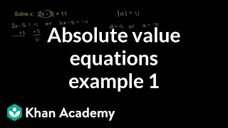 Absolute value equations example 1  Linear equations  Algebra I  Khan Academy [upl. by Yrrok]