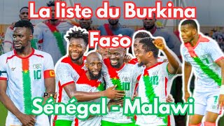 Burkina Faso vs Sénégal vs Malawi  On décortique la liste [upl. by Eyllib]