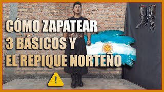 CÓMO hacer el MEJOR REPIQUE NORTEÑO ✅ 3 ZAPATEOS BÁSICOS de FOLKLORE Zapateos para DANZAS y MALAMBO [upl. by Alcina]