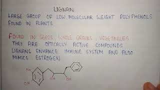 Lignan in pharmacognosy  definition of lignan  what are lignan in pharmacognosy [upl. by Attemaj]