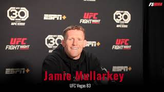 Jamie Mullarkey full UFC Vegas prefight media day interview [upl. by Nylhsa45]