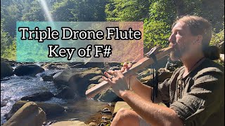 Triple Drone Flute By The River [upl. by Ebarta]