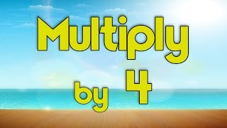 Multiply by 4  Learn Multiplication  Multiply By Music  Jack Hartmann [upl. by Katrinka]