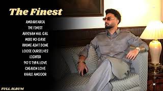 Navaan Sandhu  The Finest Full Album Navaan Sandhu New Album  Navaan Sandhu New Song  Finest [upl. by Nyrad]