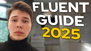 How to become FLUENT in English in 2025  FULL GUIDE [upl. by Streeter866]