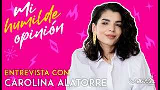 El emprendimiento es difícil pero no imposible  Carolina Alatorre [upl. by Eniamurt]