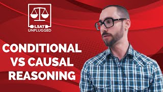 LSAT Prep  Conditional vs Causal Reasoning [upl. by Valoniah142]