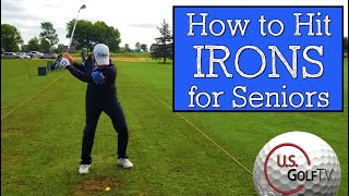 How to Hit Irons for Seniors with the Vertical Line Swing [upl. by Carissa497]