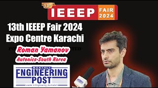 Roman Yamanov  AutonicsSouth Korea 13th IEEEP Fair 2024  Engineering Post [upl. by Aivonas]