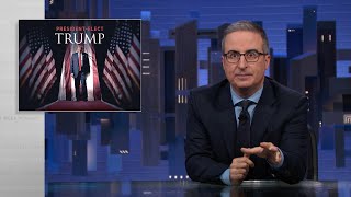 Trump’s Reelection Last Week Tonight with John Oliver HBO [upl. by Eiramrebma71]