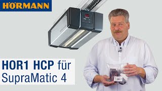 HOR1 HCP für GaragentorAntriebe SupraMatic 4 installieren  Hörmann [upl. by Ader226]