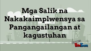 Ekonomiks Mga Salik na Nakakaimpluwensya sa Pangangailangan at Kagustuhan [upl. by Pammy]