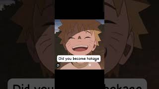 What if adult Naruto meet kid naruto please subscribe😜 narutohinataborutohimawarikawackijiraya [upl. by Herminia]