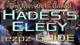 FFXIV  The Minstrels Ballad Hadess Elegy  EzPz GUIDE [upl. by Farhsa260]