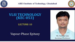 L10  Vapour Phase Epitaxy  VLSI Technology KEC053  Hindi [upl. by Haet]