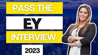 2023 Pass the EY Interview  EY Video Interview  EY Job Simulation [upl. by Aldarcy]