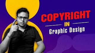 Copyright In Graphic Design  All You Need To Know  Design With NK [upl. by Autumn322]