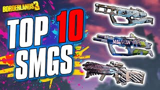 Borderlands 3  The Top 10 BEST Legendary SMGs 3 Might Surprise You [upl. by Celtic]