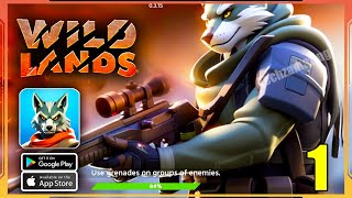 Wild Lands XL Gameplay Walkthrough Android iOS  Part 1 [upl. by Seeto]