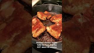 Roasted Chicken Thighs Cast Iron Cooking [upl. by Brietta]