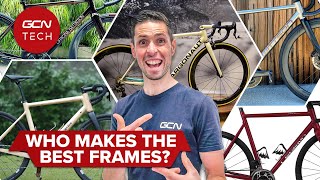 The Worlds 5 Best Bike Frame Builders [upl. by Zaid]