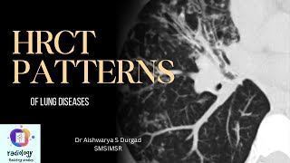 HRCT PATTERNS OF LUNG DISEASE  including anatomical review and pathophysiology of diseases [upl. by Ahseyt]