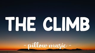 The Climb  Miley Cyrus Lyrics 🎵 [upl. by Kimberli]