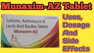 MunaximAZ Tablet  Cefixime  Azithromycin  Uses  Benefits  Side Effects [upl. by Novyak]