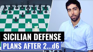 The Sicilian Defense after 2…d6  Introduction  Part 1 Strategies Plans amp Ideas  Chess Openings [upl. by Attener]