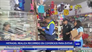 MITRADEL realiza recorrido en comercios para evitar el trabajo infantil en Calidonia [upl. by Celio]