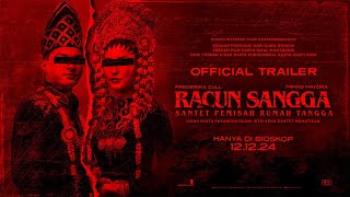 Official Theatrical Trailer “Racun Sangga  Santet Pemisah Rumah Tangga”  Hanya di Bioskop 121224 [upl. by Callista]