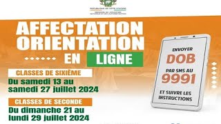 OrientationsAffectation Sixième et Seconde 2024  Procédures Conditions et Calendrier DOB [upl. by Pierro]