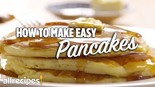 How to Make the Easiest Pancakes  Allrecipes [upl. by Nallek747]