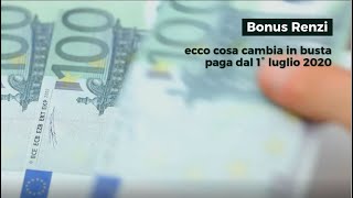 Bonus Renzi addio ecco cosa cambia in busta paga dal 1° luglio 2020 [upl. by Alli]