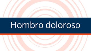 Hombro Doloroso [upl. by Baynebridge]