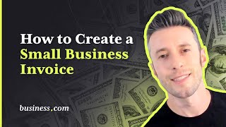 How to Create a Small Business Invoice [upl. by Erodavlas]