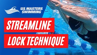 Learn the Streamline quotLockquot Technique  Swimming 101 [upl. by Hsirrap418]