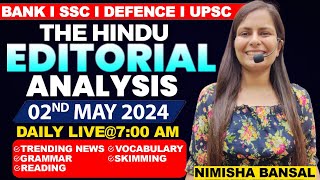 Editorial Analysis  2nd May 2024  Vocab Grammar Reading Skimming  Nimisha Bansal [upl. by Klemens617]