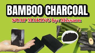 BAMBOO CHARCOAL SOAP MAKING part 2 [upl. by Nations]