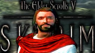 Skyrim Makes Me Add Jesus To The Game [upl. by Delle]