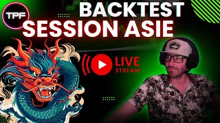 🎯 Backtest Live  Session Asiatique 🌙 La suite [upl. by Yanrahc422]