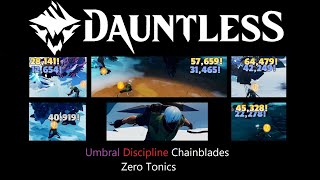 Dauntless Umbral Discipline Chainblades Zero Tonic Build [upl. by Kirk]