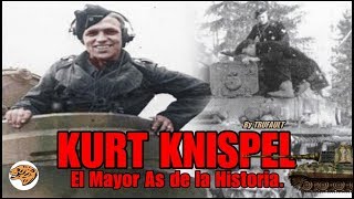 KURT KNISPEL  El Mayor AS de la Historia de los Carros de Combate By TRUFAULT [upl. by Delores415]