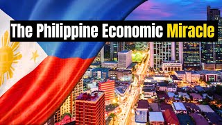 The Philippine economic Miracle [upl. by Meggy]