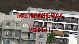 TAXE FONCIERE 2024 VERIFIEZ [upl. by Medlin]