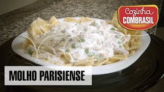 Molho parisiense e macarrão Farfalle  Cozinha Combrasil 26 [upl. by Ilek]