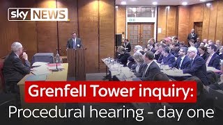 Grenfell Tower public inquiry  procedural hearing  day one [upl. by Nelehyram289]